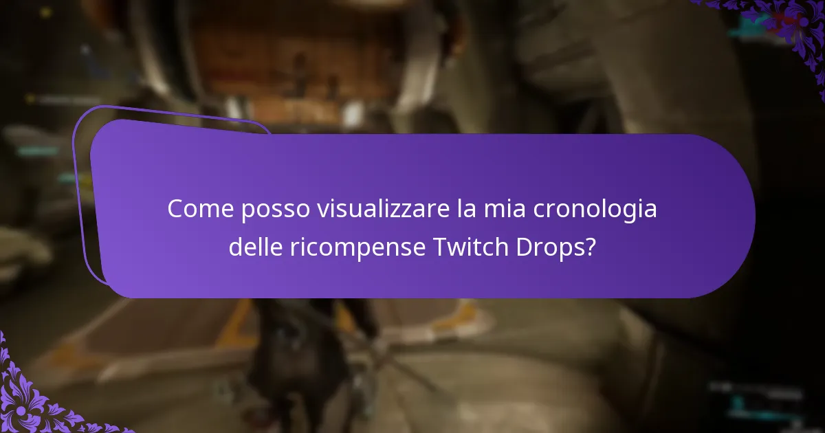 Come posso gestire il mio account Twitch per i Drops?