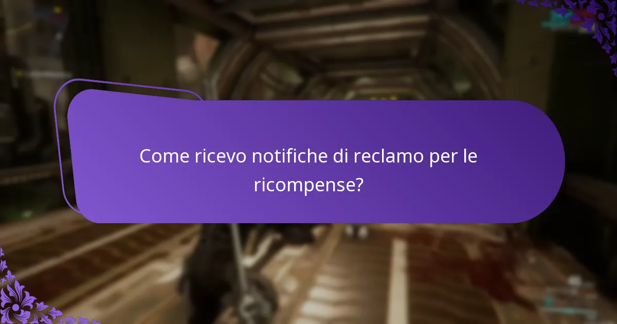 Come ricevo notifiche di reclamo per le ricompense?