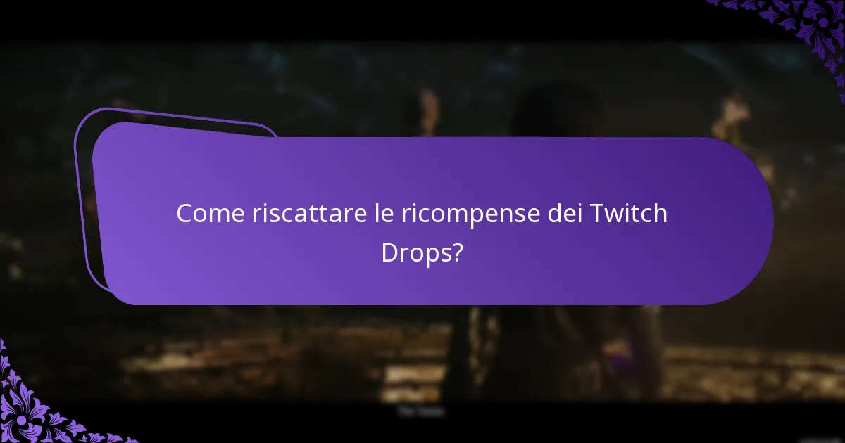 Come gestire il tuo inventario dei Twitch Drops?