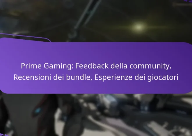 Prime Gaming: Feedback della community, Recensioni dei bundle, Esperienze dei giocatori