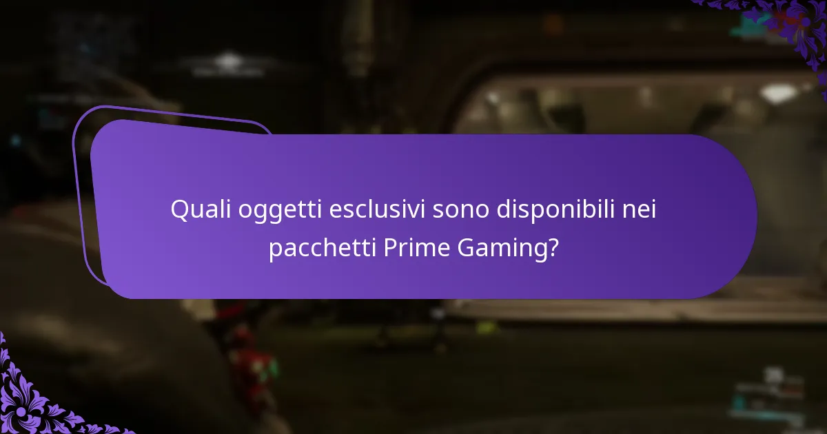 Quali sono i vantaggi dei pacchetti Prime Gaming?