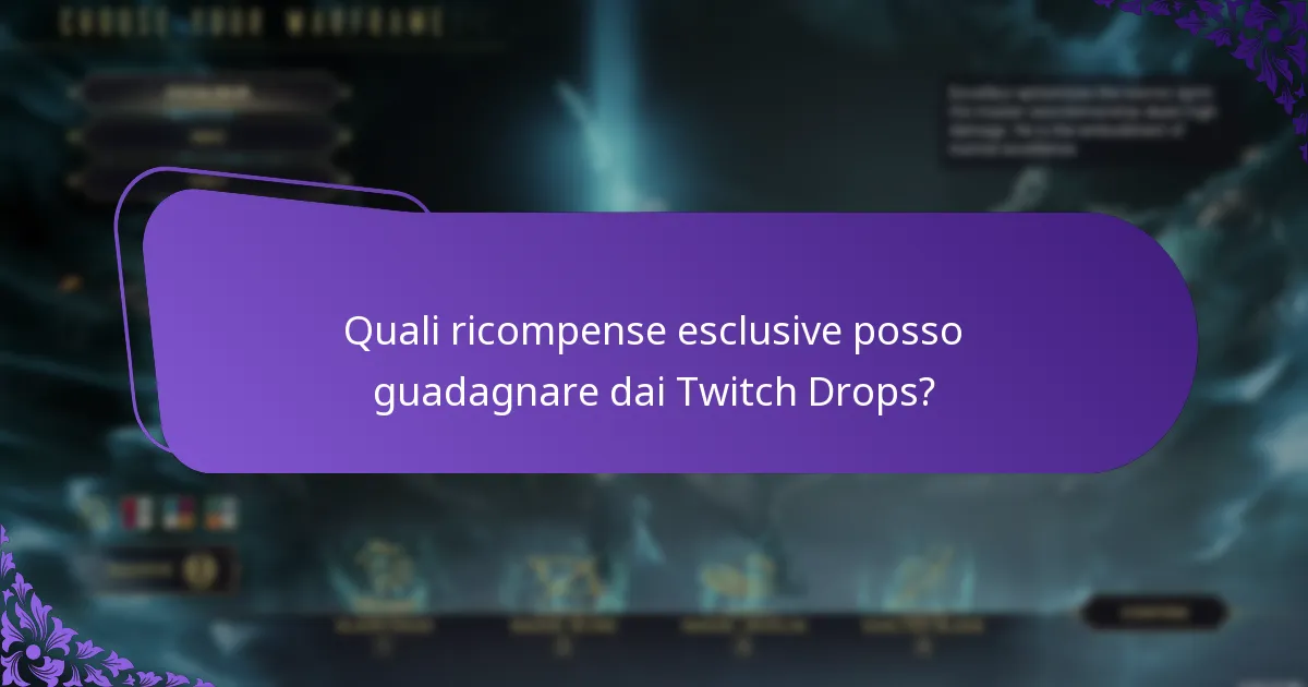 Quali streamer dovrei seguire per i Twitch Drops?